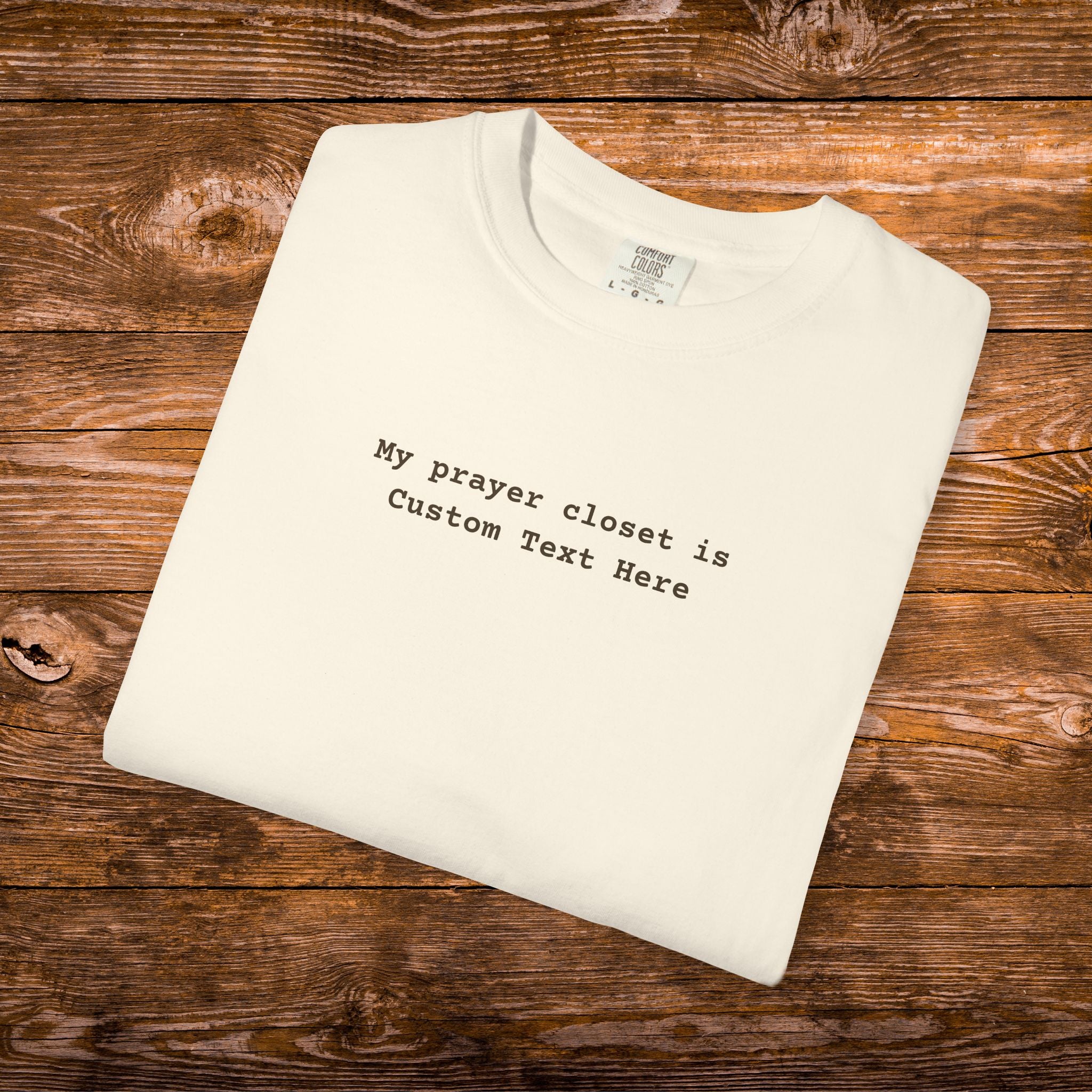 Personalized Christian Comfort Colors® Shirt, Prayer Closet Identity Statement, Faith in Action Tee