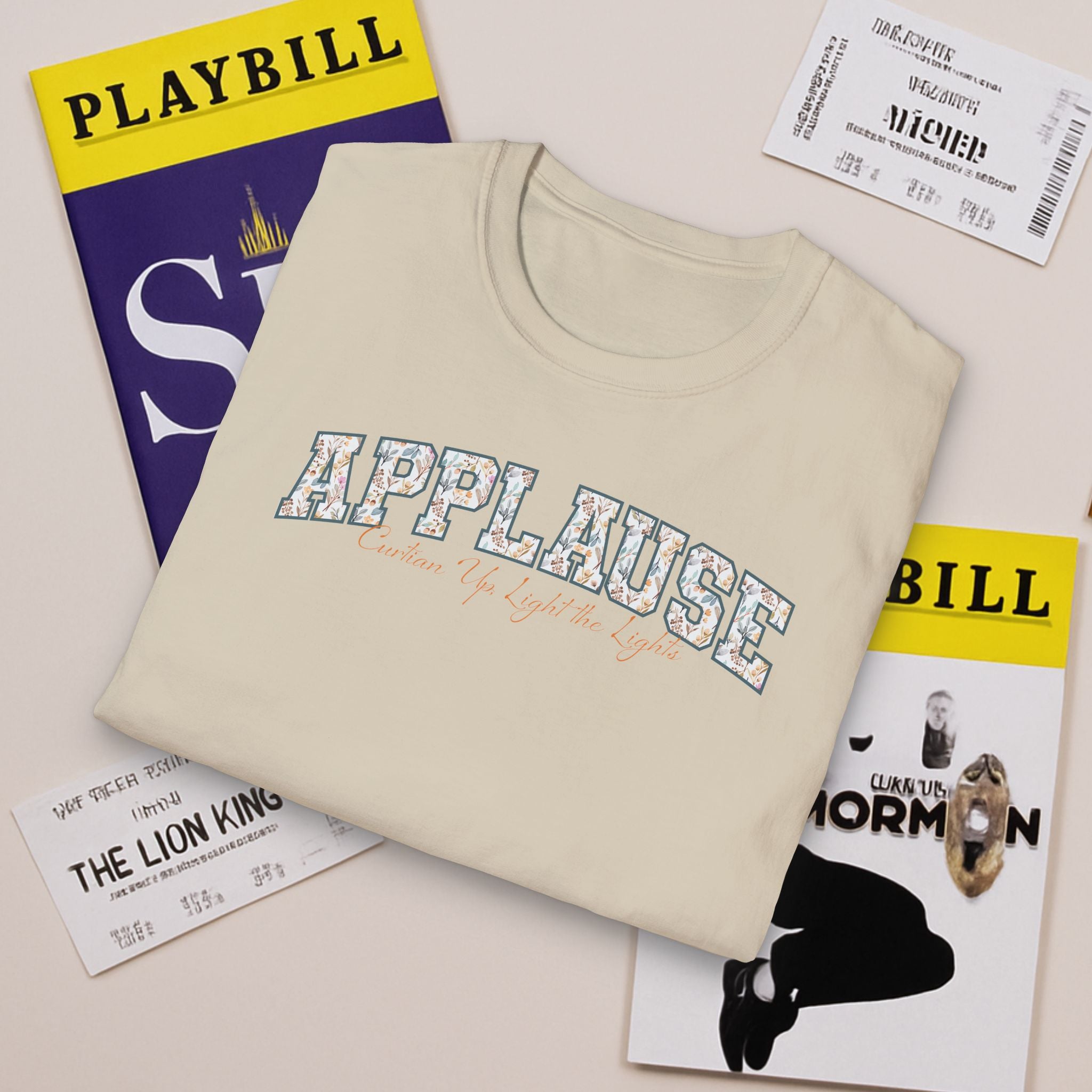 Applause T-Shirt — "Curtain Up, Light the Lights" Floral Tee for Actors & Music Students