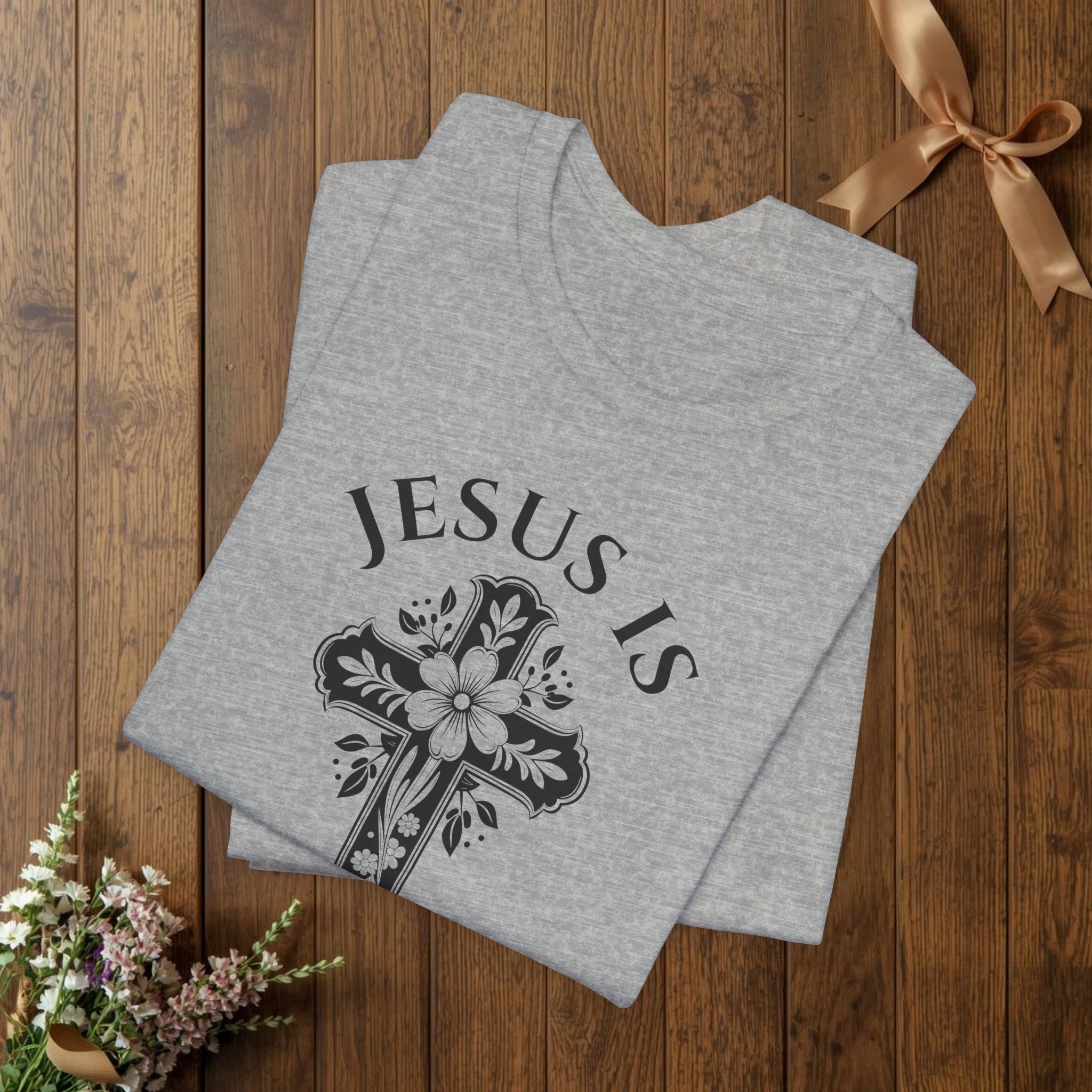 Jesus Is King Shirt Christian Cross Floral Faith Tee Religious Graphic Bible Message Church Apparel