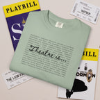 Theatre Is... list of theatre elements T-Shirt | Performing Arts Tee