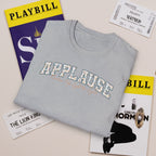 Applause T-Shirt — "Curtain Up, Light the Lights" Floral Tee for Actors & Music Students
