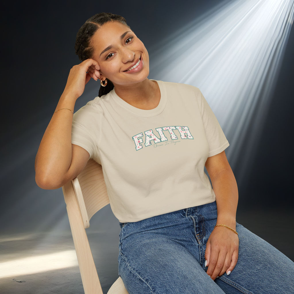 Faith: Dream in Progress Floral T-Shirt