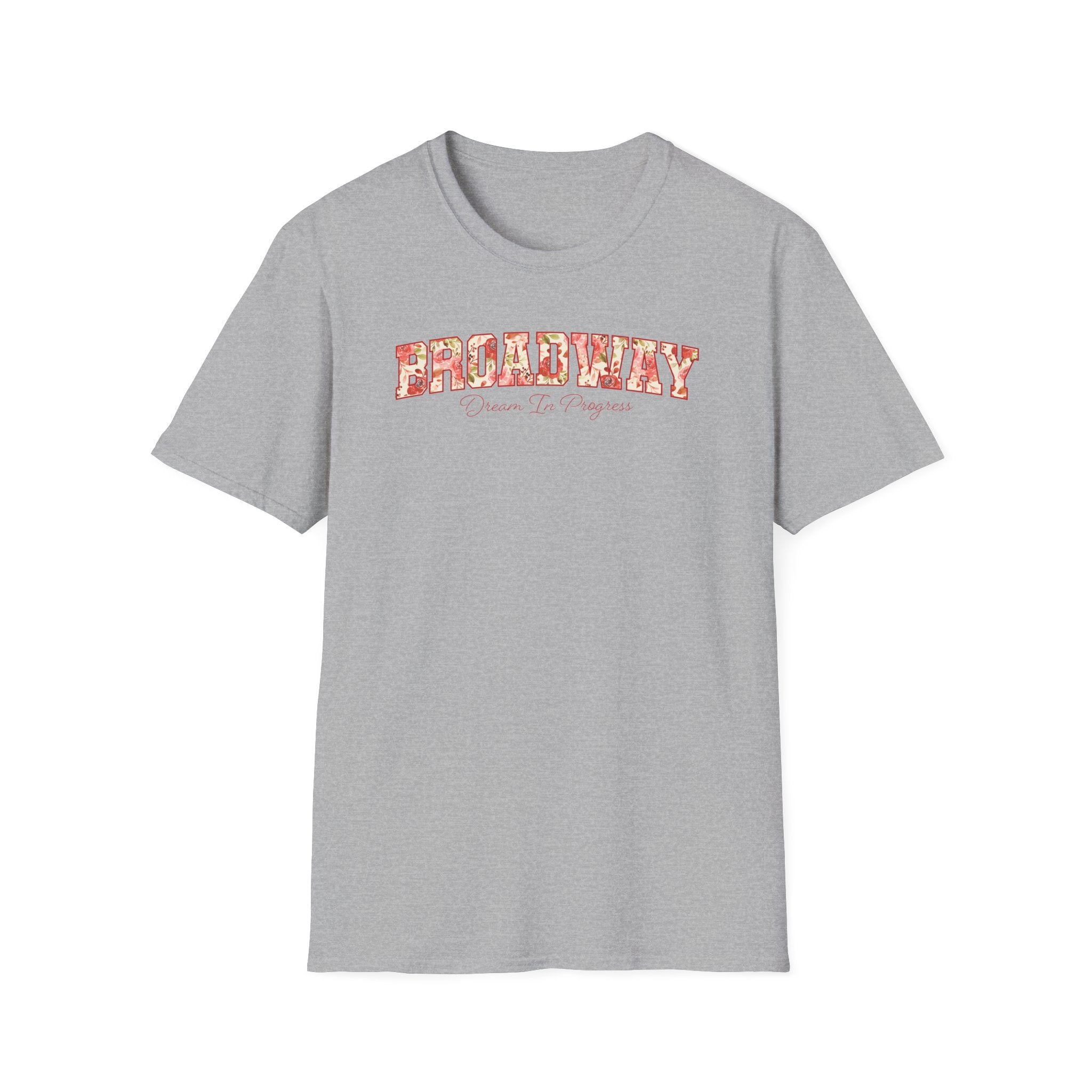 Broadway "Dream in Progress" Floral T-Shirt — Theater Actor & Student Tee