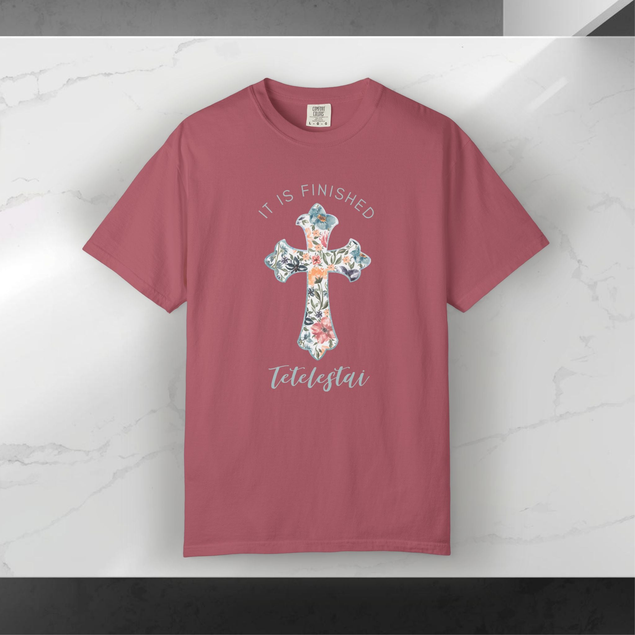Christian “It Is Finished” Tetelestai Shirt Floral Cross Easter Tee Comfort Colors 1717 Faith Based Gift for Women