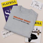 Broadway Energy Community Budget Funny T-Shirt