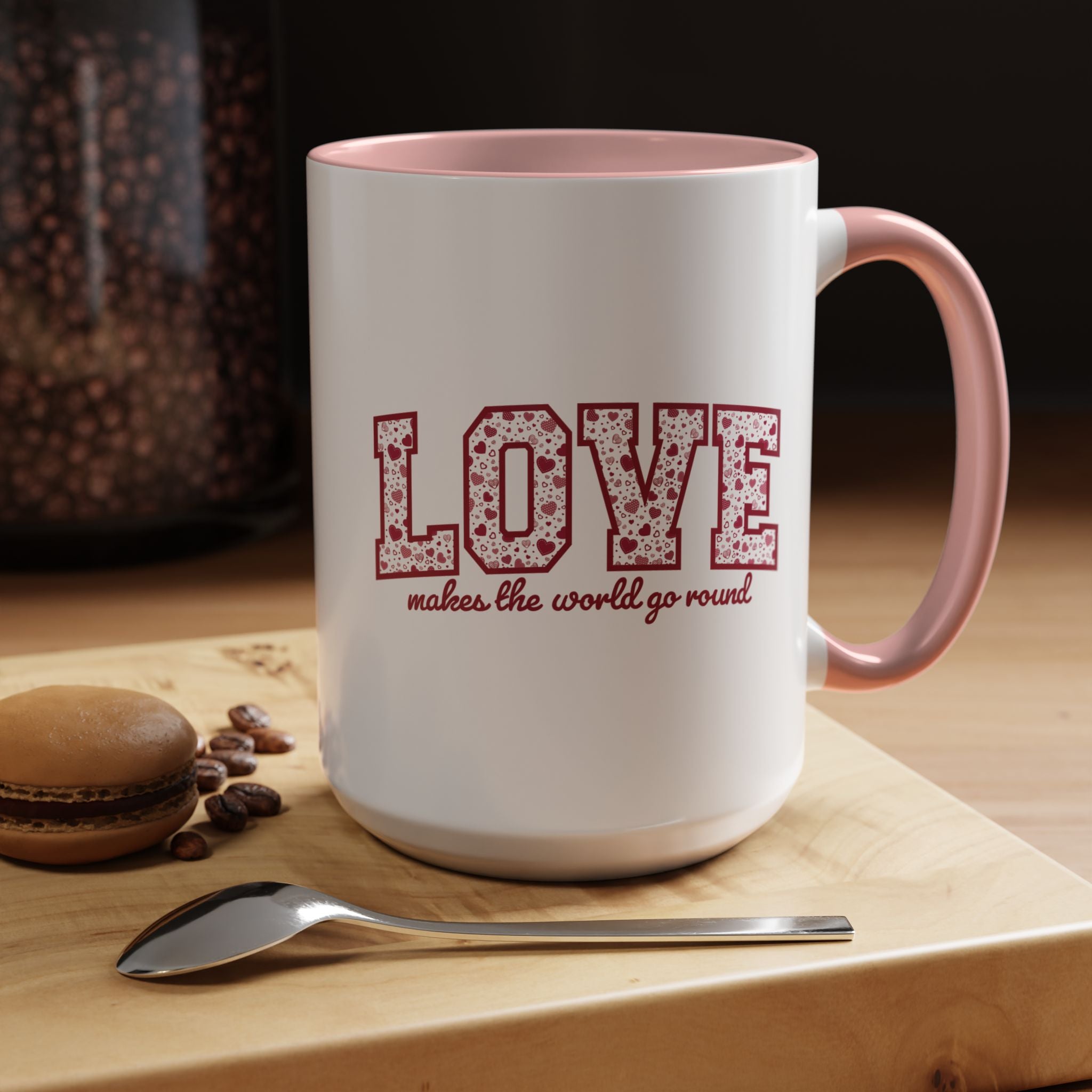 LOVE: Makes the World Go Round Mug • Theatre Valentine’s Day Gift • Musical Theatre Quote