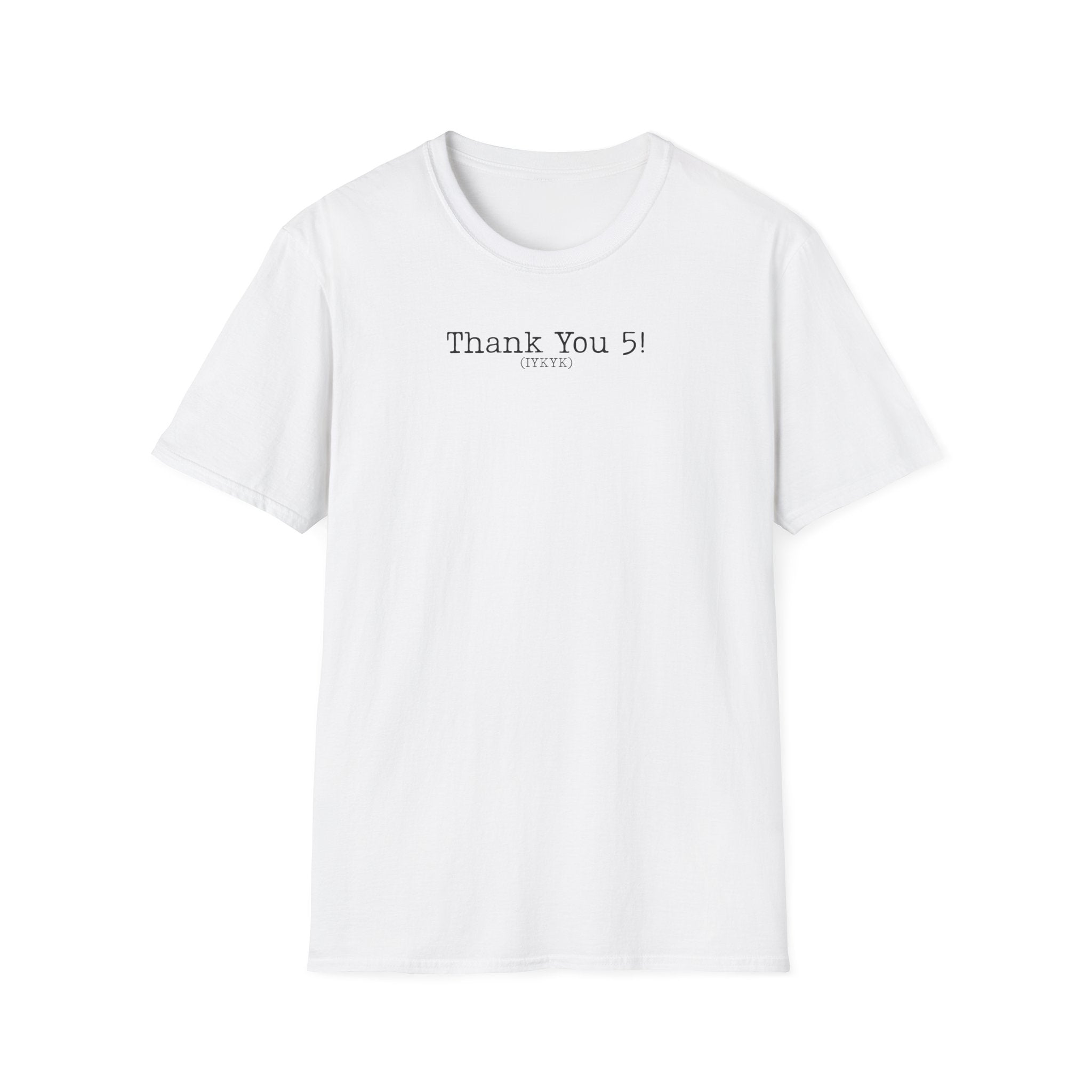 Theatre Directors 5-Minute Joke T-Shirt  IYKYK