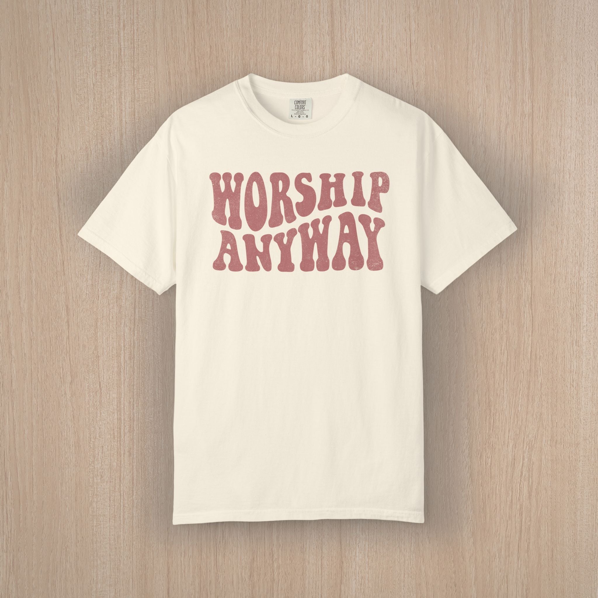 Christian Worship Shirt Worship Anyway Retro Faith Graphic Tee Comfort Colors Perfect Church Shirt or Gift
