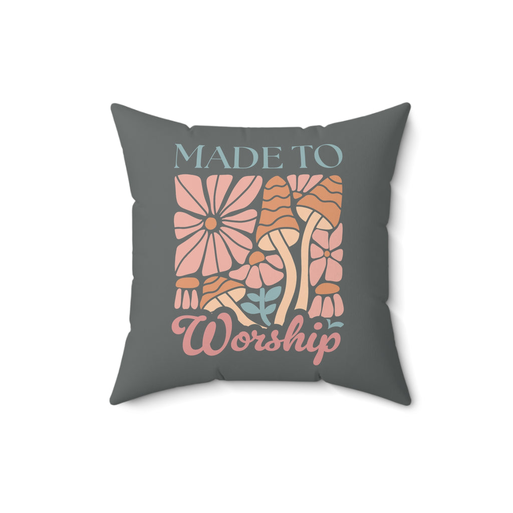Made to Worship Throw Pillow for Home, Christian decor, floral mushroom design, cozy sofa accent