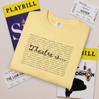 Theatre Is... list of theatre elements T-Shirt | Performing Arts Tee