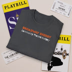 Broadway Energy Community Budget Funny T-Shirt