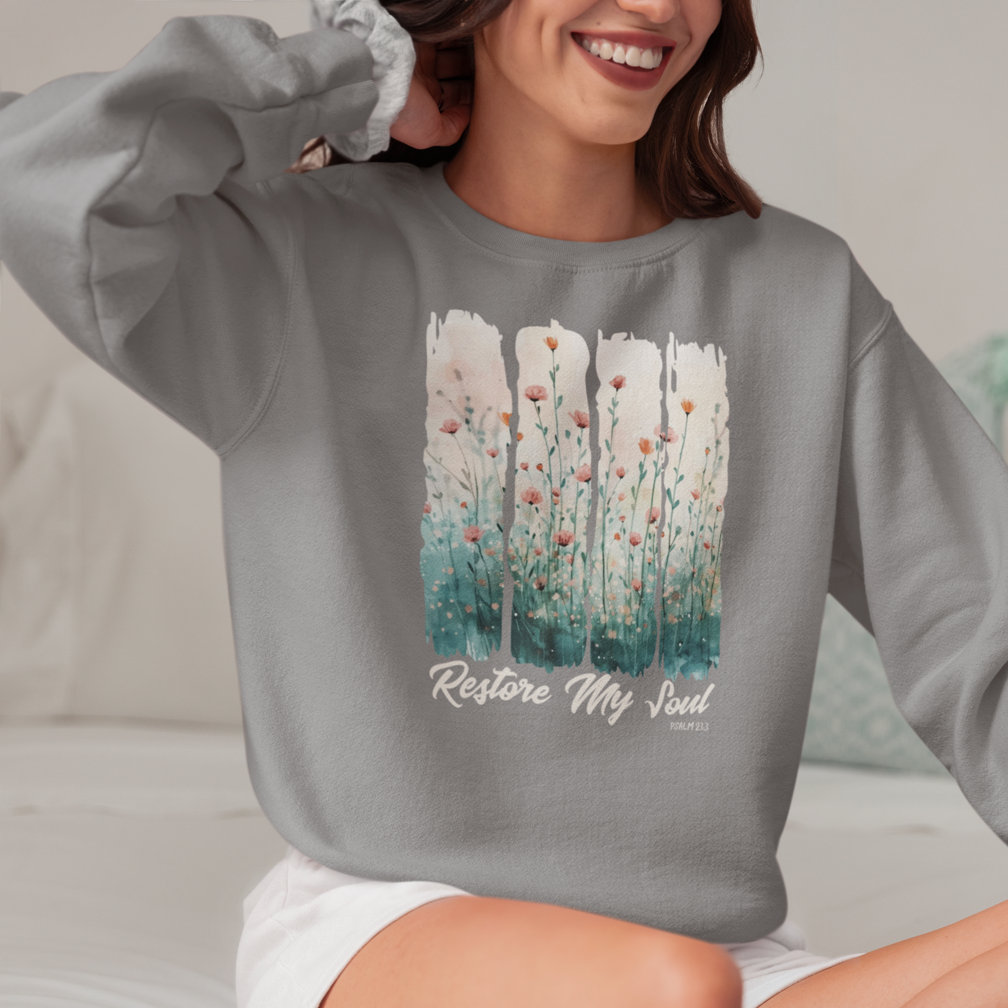Restore My Soul Sweatshirt Christian floral worship leader musician faith apparel