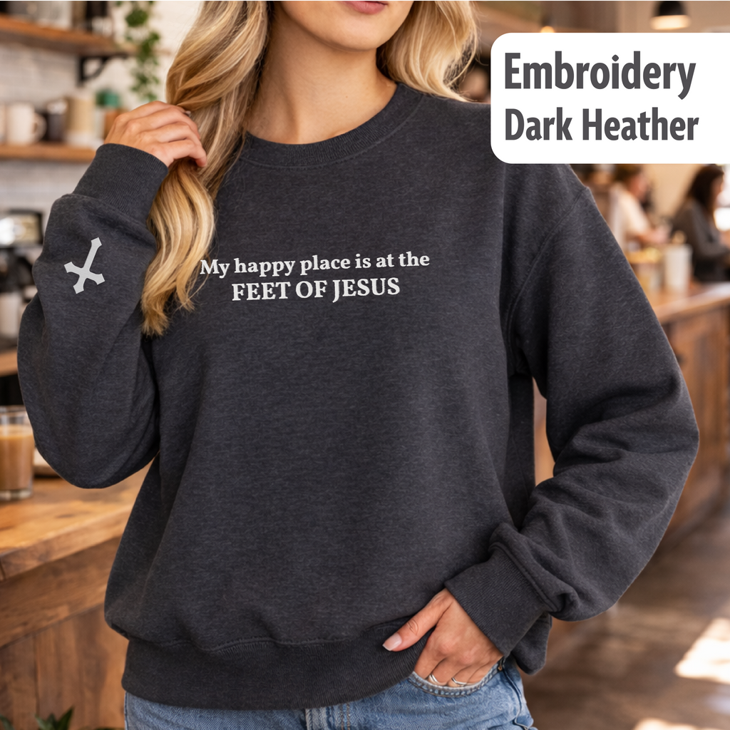 Christian Embroidery Sweatshirt for Women, Faith Based Sweatshirt, Feet of Jesus Shirt