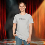 I’m Not Loud I’m Projecting • Theatre T‑Shirt • Funny Actor & Music Student
