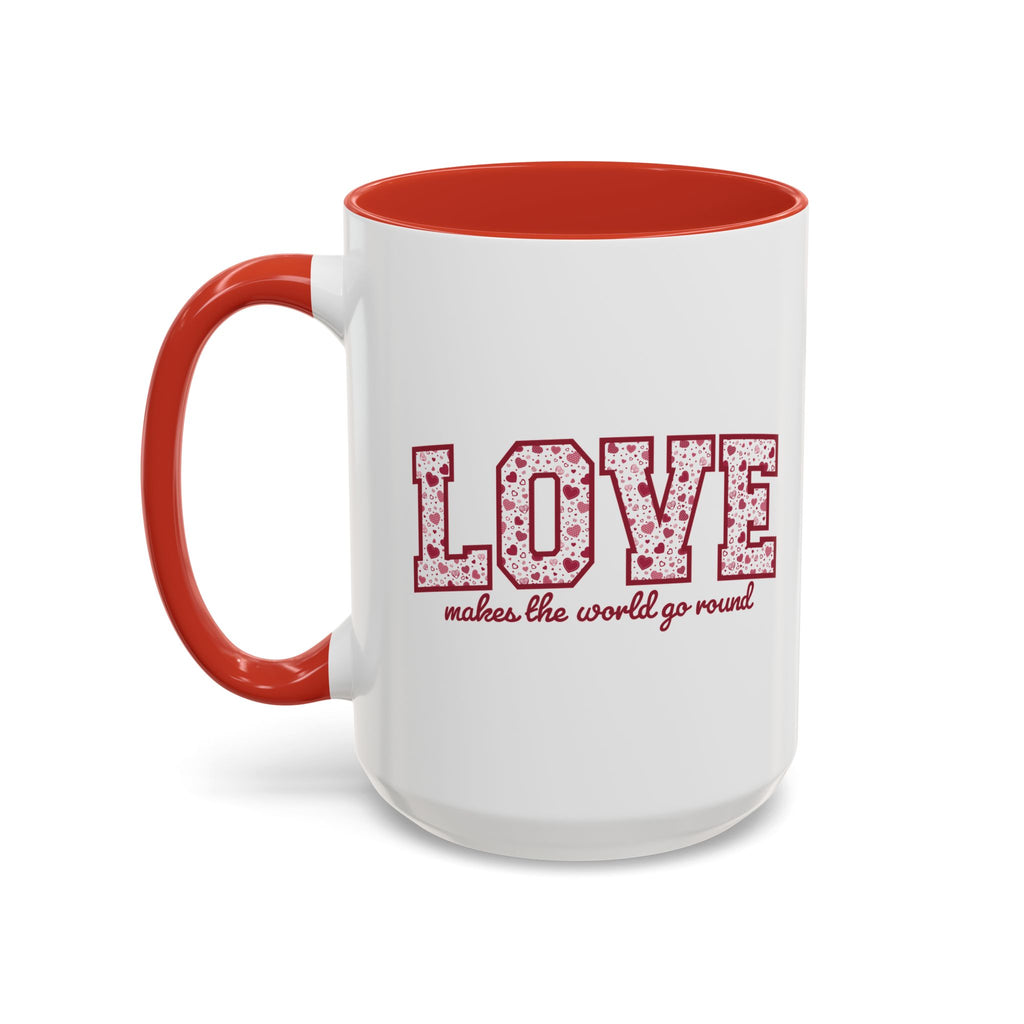 LOVE: Makes the World Go Round Mug • Theatre Valentine’s Day Gift • Musical Theatre Quote