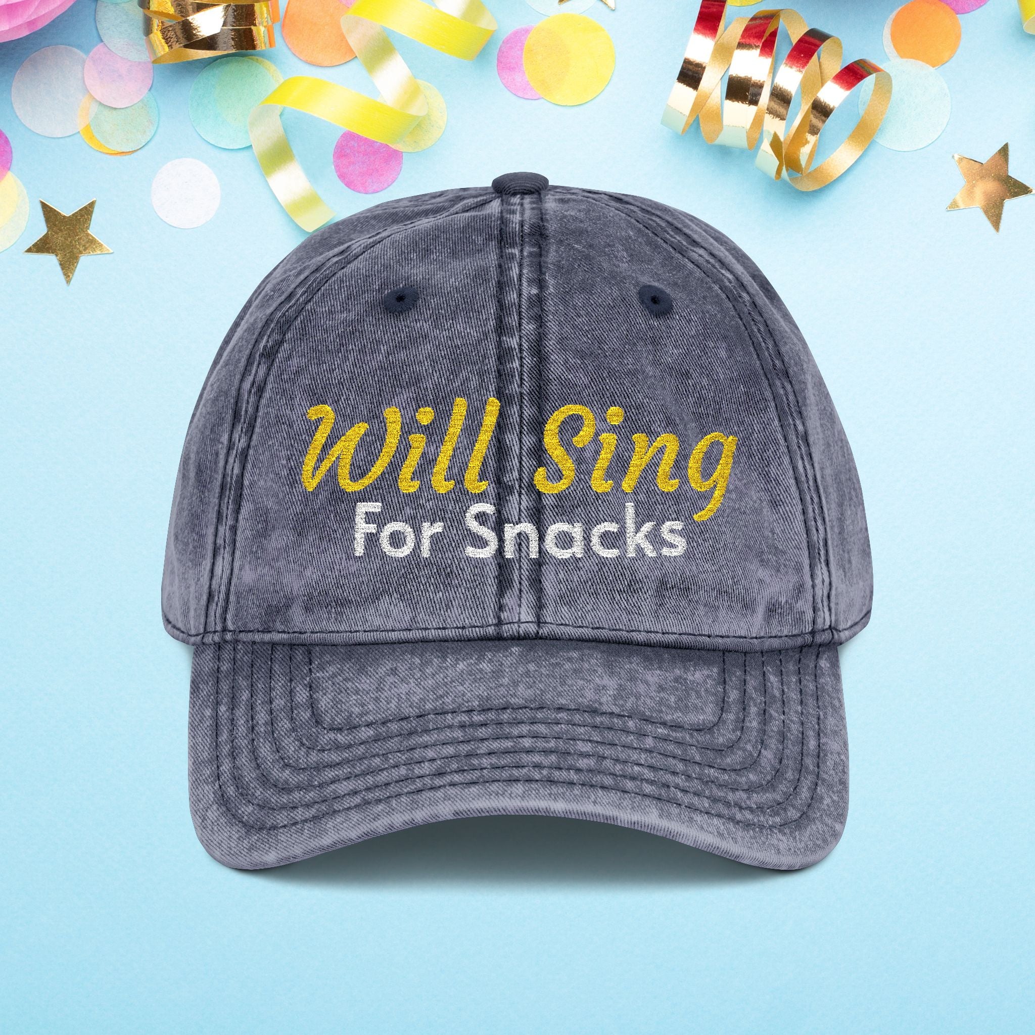 Will Sing For Snacks Embroidered Vintage Cap • Washed Dad Hat • Theatre Actor Singer Gift