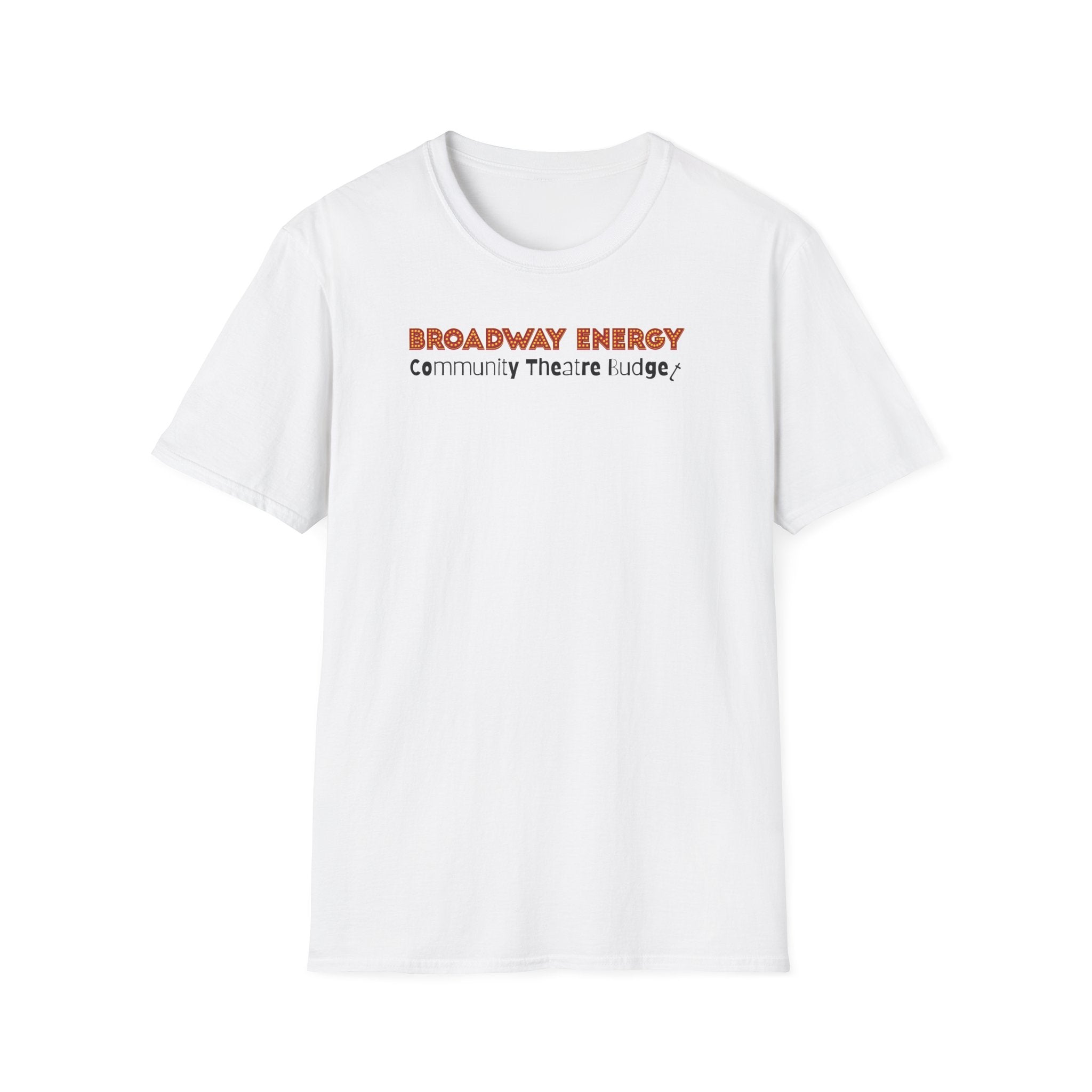 Broadway Energy Community Budget Funny T-Shirt