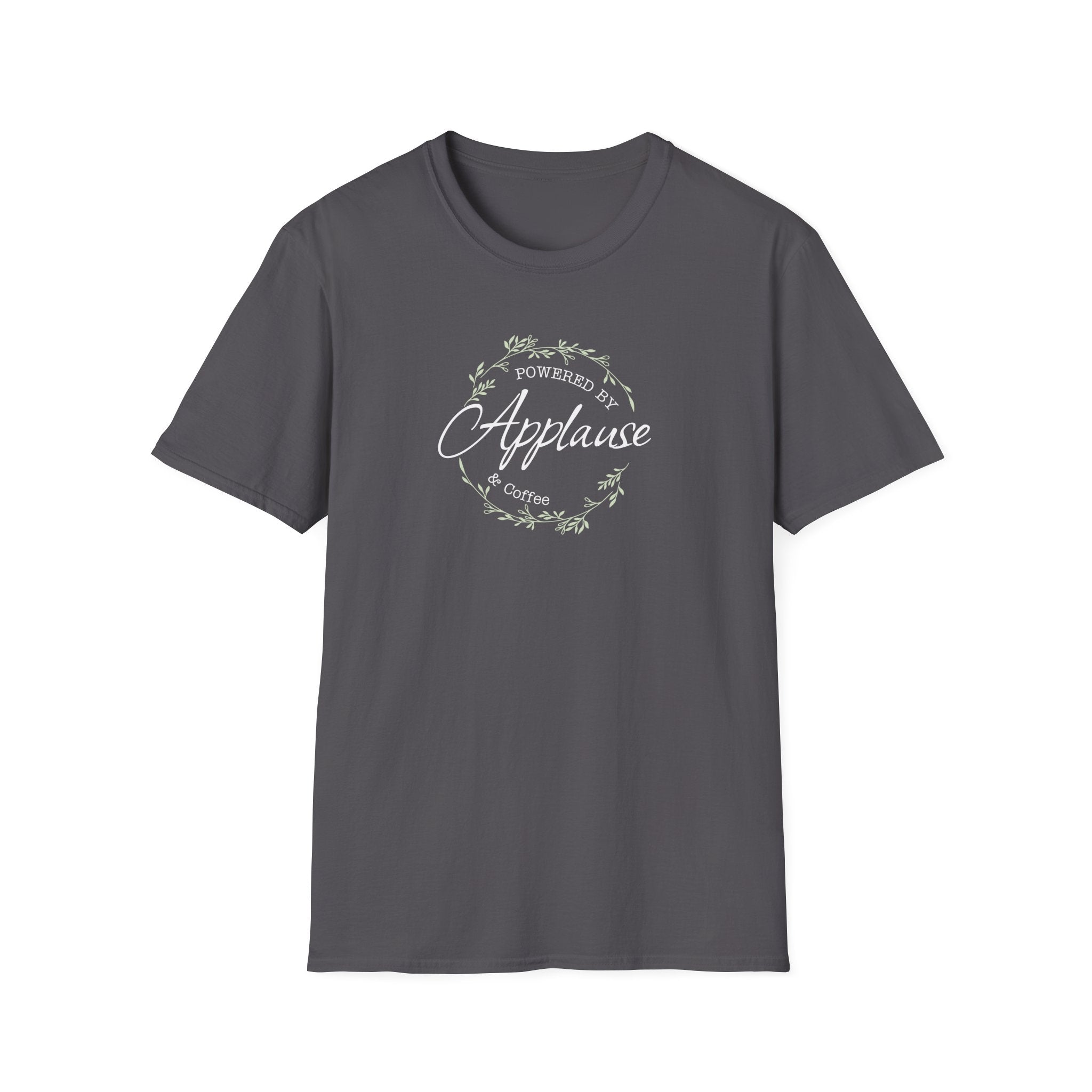Powered by Applause & Coffee T-Shirt — Floral Theatre & Performer Tee