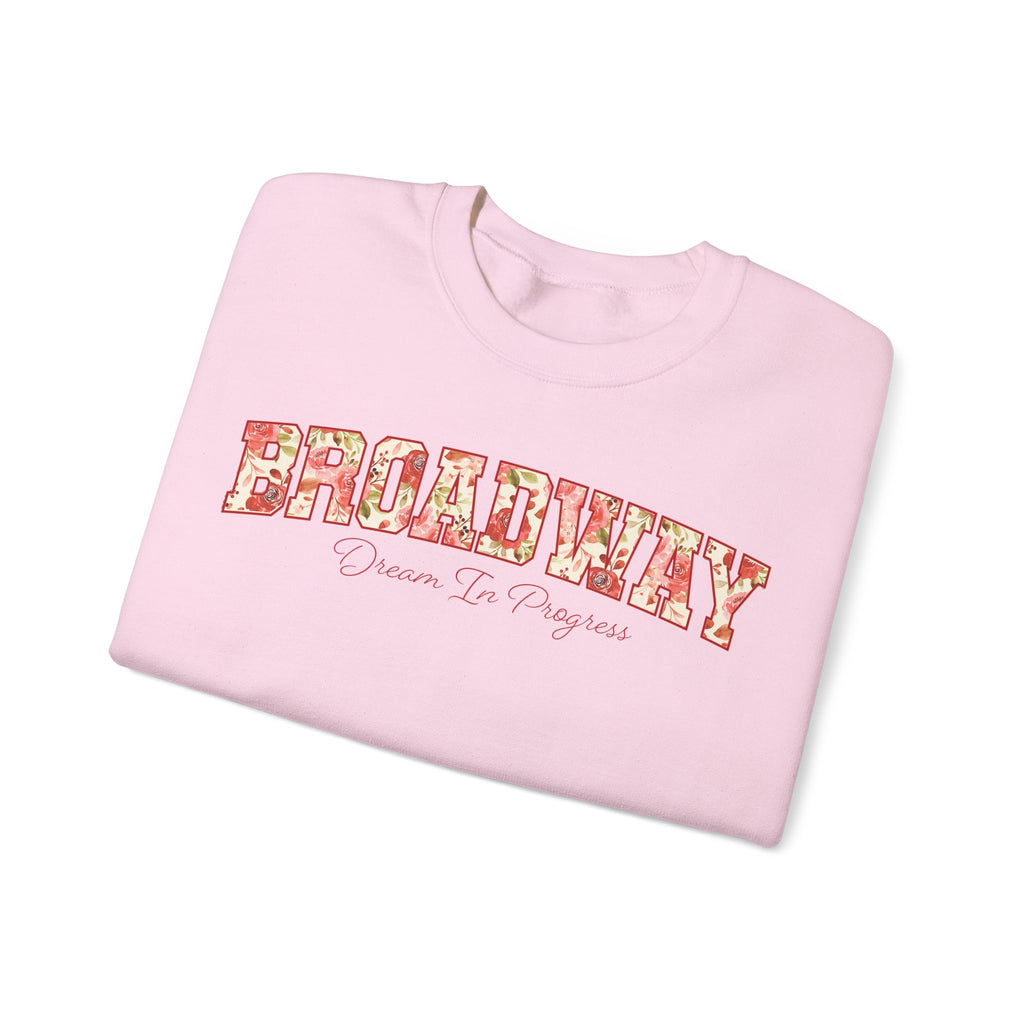 Broadway: Dream in Progress Floral Crewneck Sweatshirt