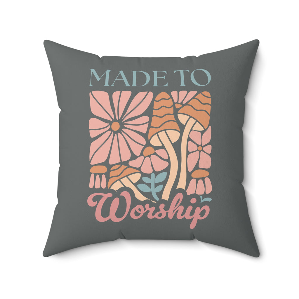 Made to Worship Throw Pillow for Home, Christian decor, floral mushroom design, cozy sofa accent