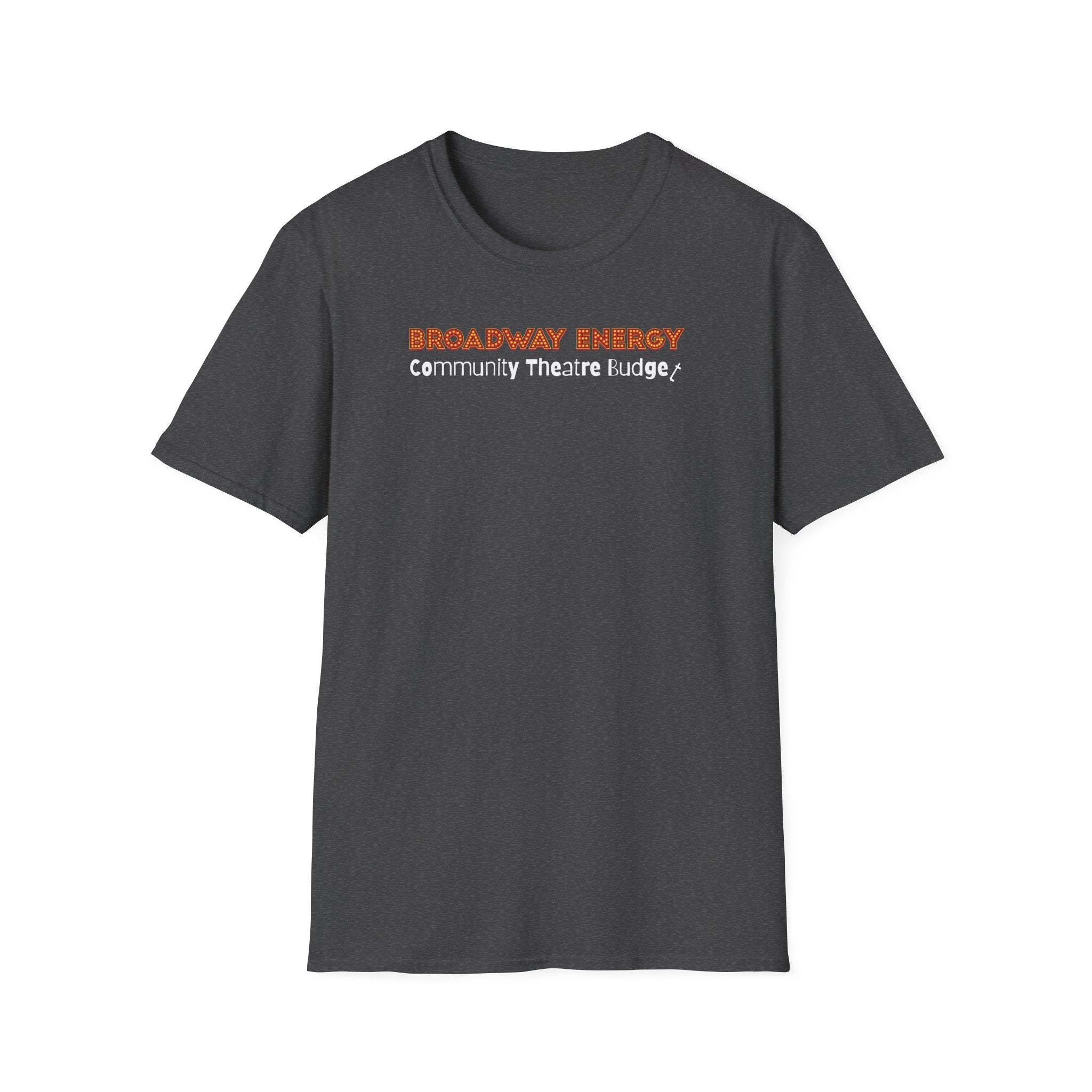 Broadway Energy Community Budget Funny T-Shirt