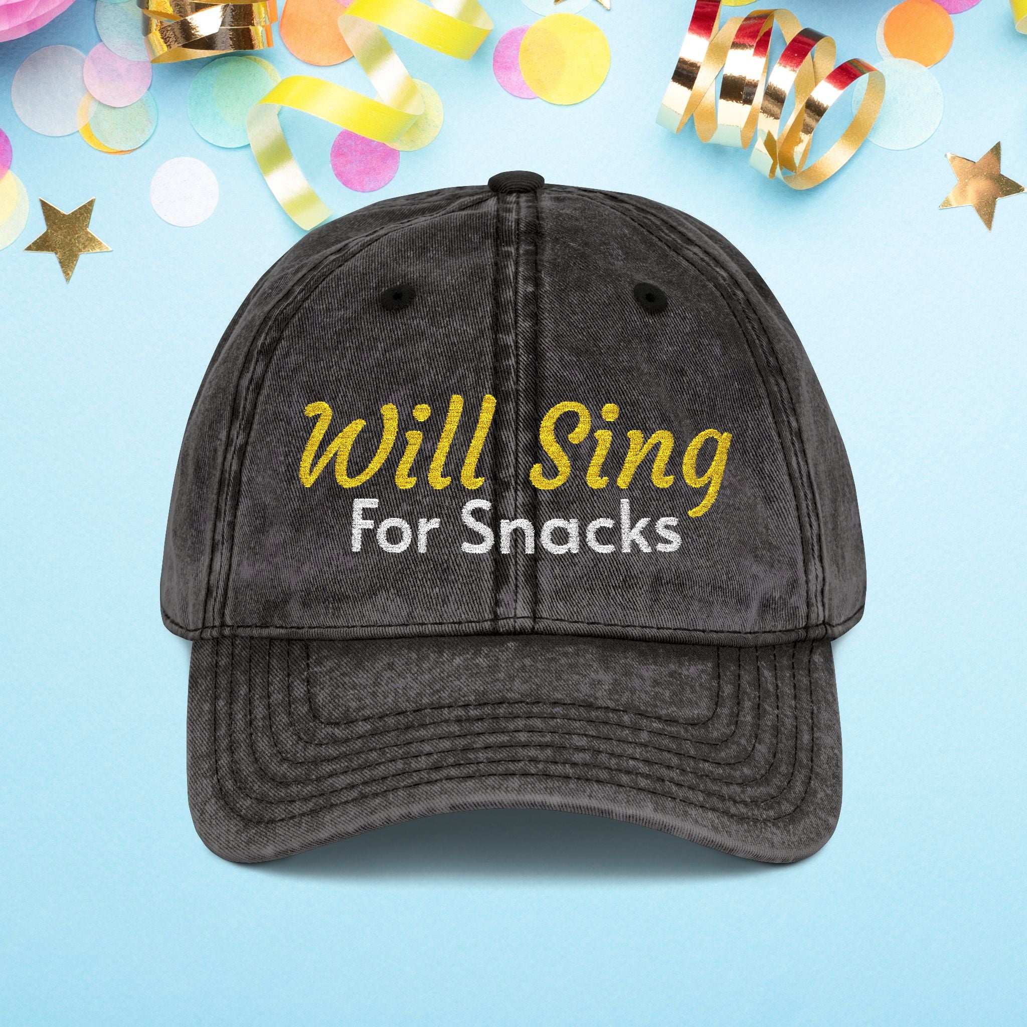 Will Sing For Snacks Embroidered Vintage Cap • Washed Dad Hat • Theatre Actor Singer Gift