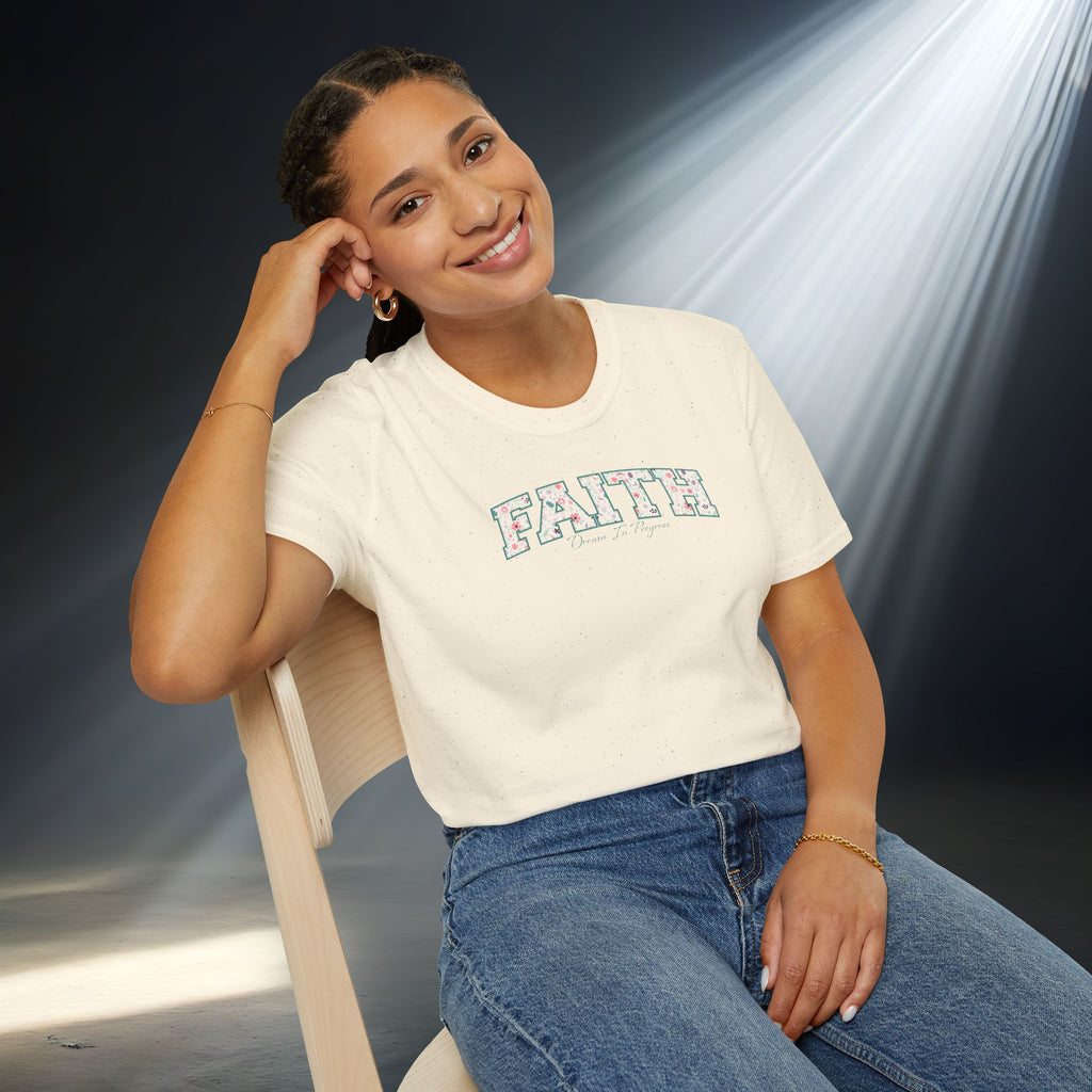 Faith: Dream in Progress Floral T-Shirt