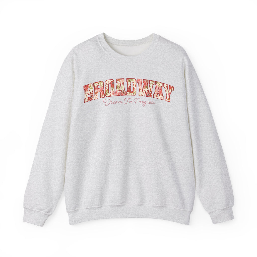 Broadway: Dream in Progress Floral Crewneck Sweatshirt