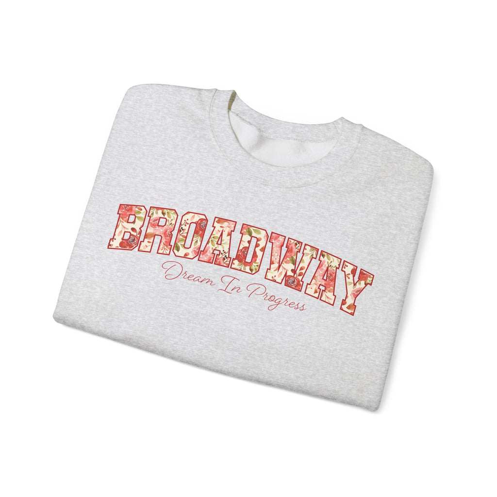 Broadway: Dream in Progress Floral Crewneck Sweatshirt